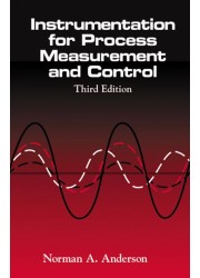 Instrumentation for Process Measurement and Control, Third Editon